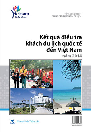 Sách: Kết quả điều tra khách du lịch quốc tế đến Việt Nam năm 2014